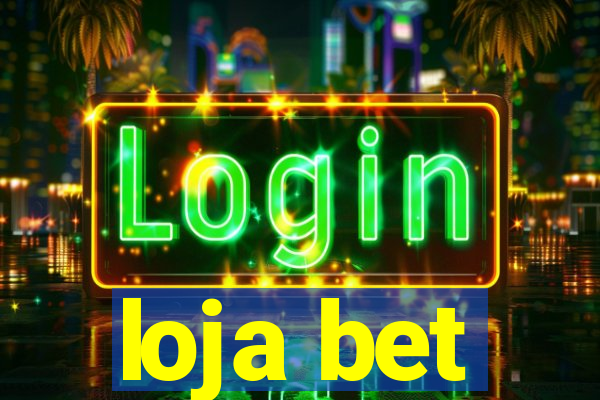 loja bet